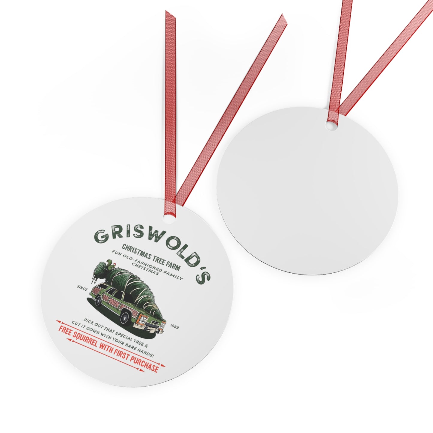 CHRISTMAS TREE FARM funny Griswold's Metal Ornaments