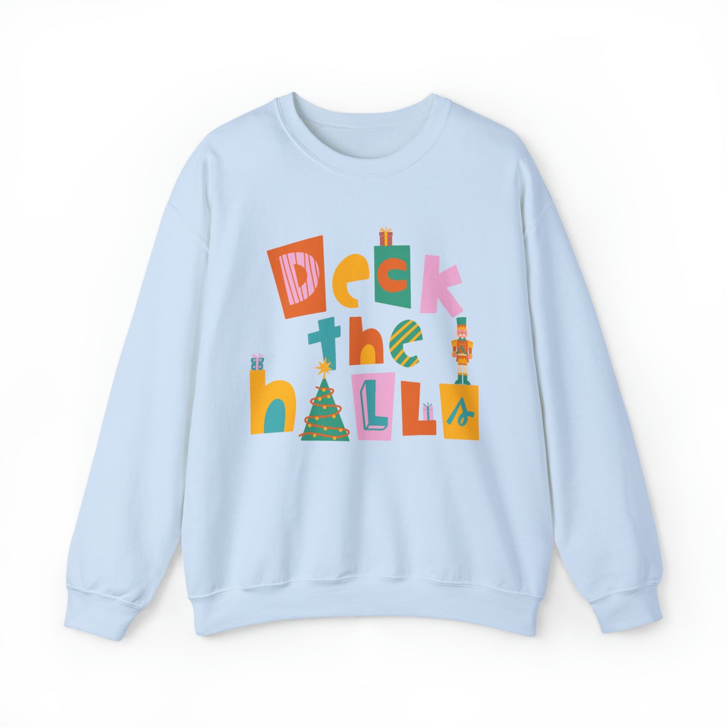 Deck the halls with the very merry Christmas nutcracker crewneck Sweatshirt