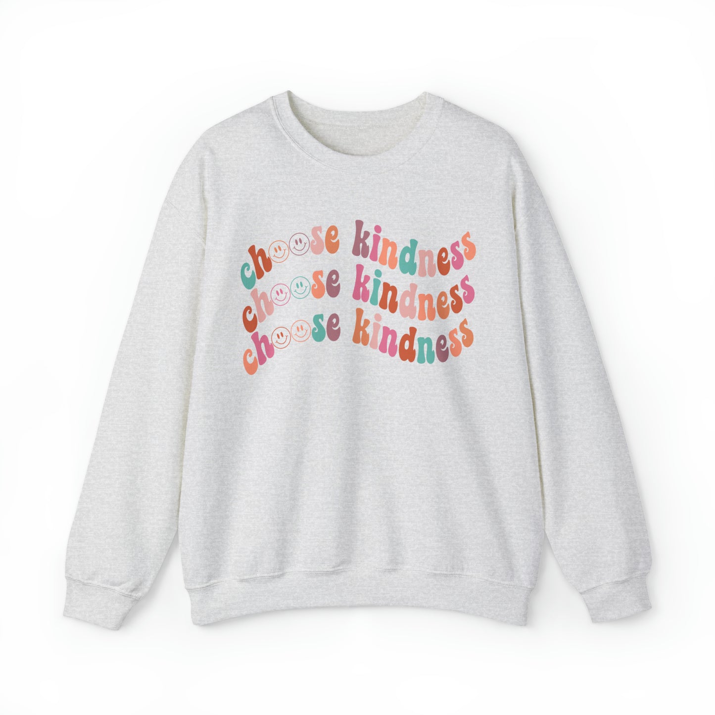 KIND CHOOSE KINDNESS Crewneck Sweatshirt