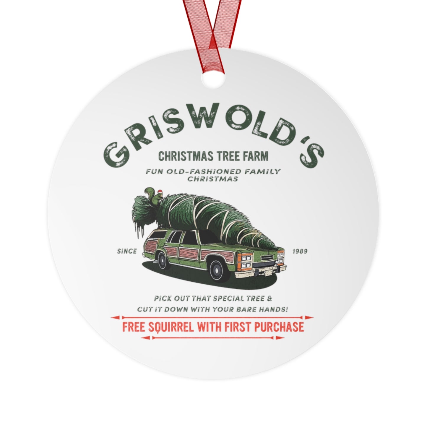 CHRISTMAS TREE FARM funny Griswold's Metal Ornaments