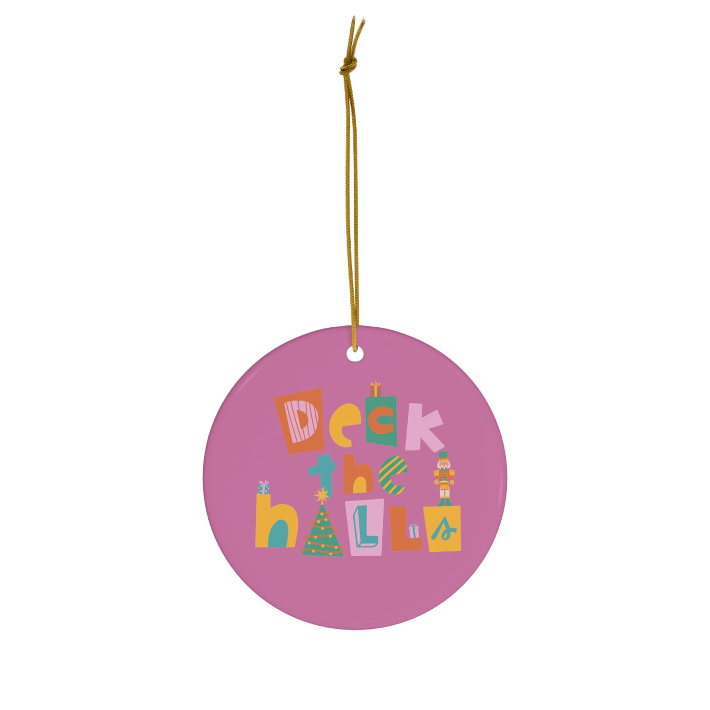 Deck the Halls ceramic Christmas ornament